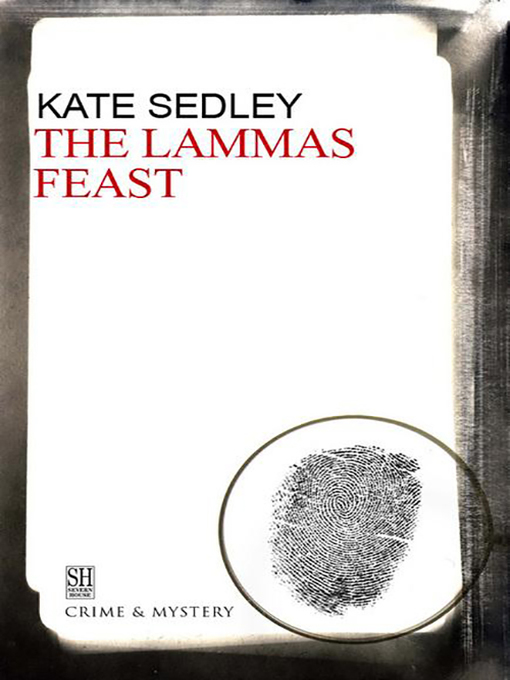 Title details for The Lammas Feast by Kate Sedley - Available